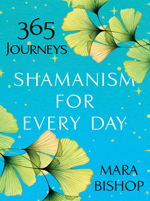 Title details for Shamanism for Every Day by Mara Bishop - Wait list